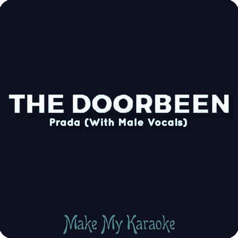 prada the doorbeen mp3 download|the doorbeen Prada.